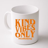 Kind Vibes Only End Bullying Mug