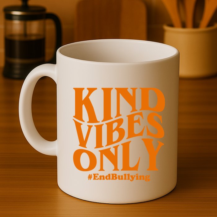 Kind Vibes Only End Bullying Mug