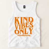 Kind Vibes Only End Bullying Tank Top