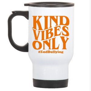 Kind Vibes Only End Bullying Stainless Steel Travel Mug