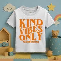 Kind Vibes Only End Bullying Toddler T-Shirt