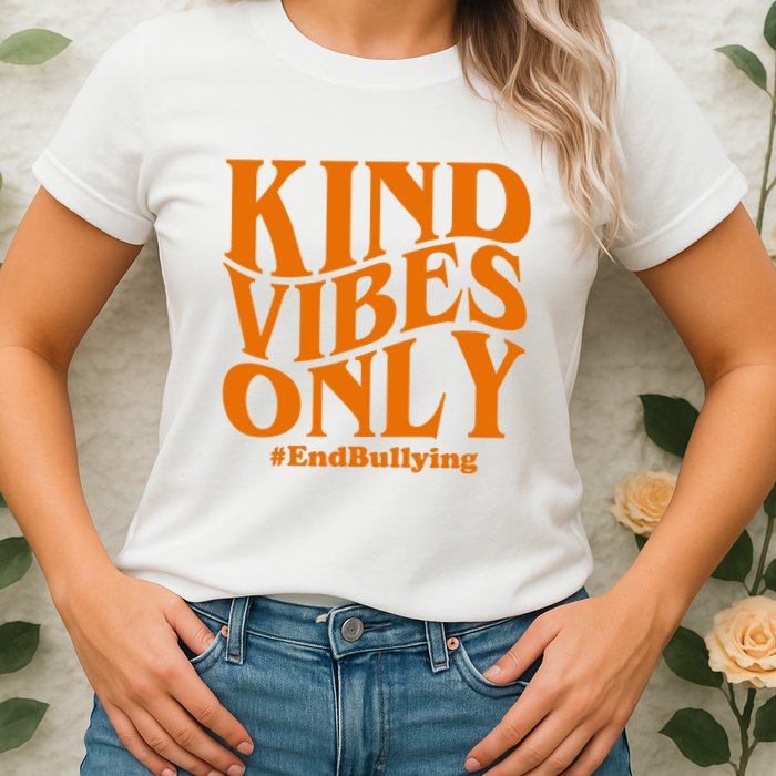 Kind Vibes Only End Bullying Women's T-Shirt