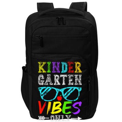 Kindergarten Vibes Only Back To School Cool Teacher Impact Tech Backpack