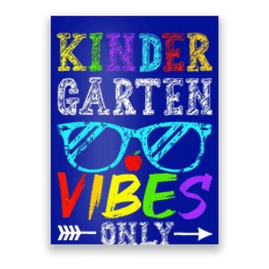 Kindergarten Vibes Only Back To School Cool Teacher Poster