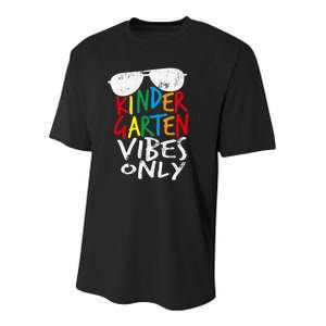 Kindergarten Vibes Only Back to School Cool Teacher Youth Performance Sprint T-Shirt