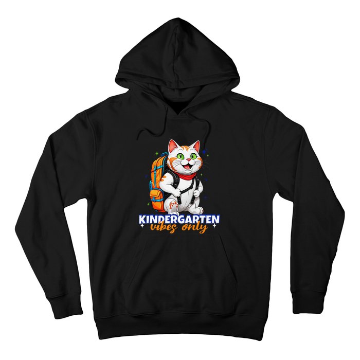 Kindergarten Vibes Only Cute Cat Back To School First Hoodie