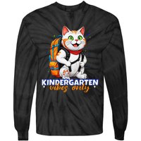 Kindergarten Vibes Only Cute Cat Back To School First Tie-Dye Long Sleeve Shirt