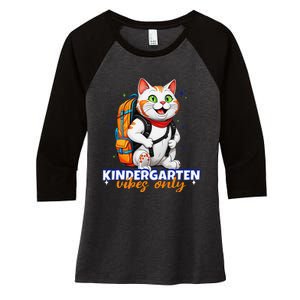 Kindergarten Vibes Only Cute Cat Back To School First Women's Tri-Blend 3/4-Sleeve Raglan Shirt