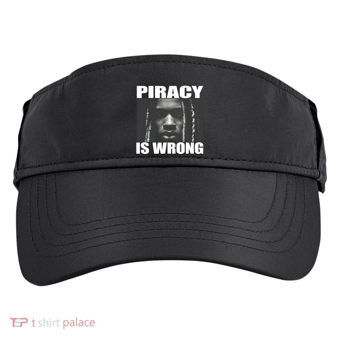 King Von Piracy Is Wrong Anti Piracy Funny Brainrot Meme Adult Drive Performance Visor