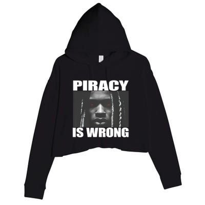 King Von Piracy Is Wrong Anti Piracy Funny Brainrot Meme Crop Fleece Hoodie