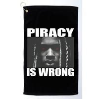 King Von Piracy Is Wrong Anti Piracy Funny Brainrot Meme Golf Towel