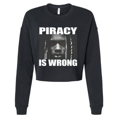 King Von Piracy Is Wrong Anti Piracy Funny Brainrot Meme Cropped Pullover Crew