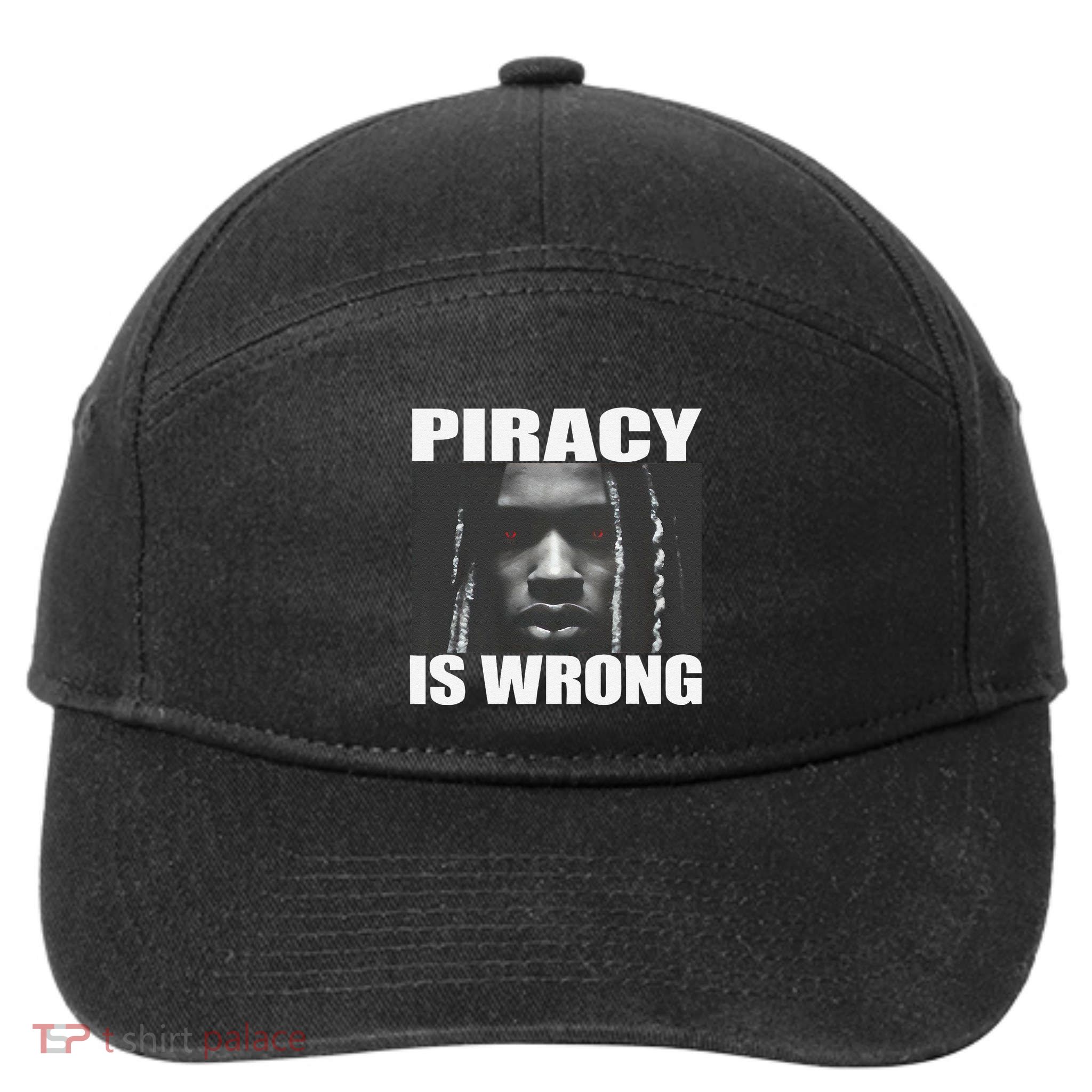 King Von Piracy Is Wrong Anti Piracy Funny Brainrot Meme 7-Panel Snapback Hat
