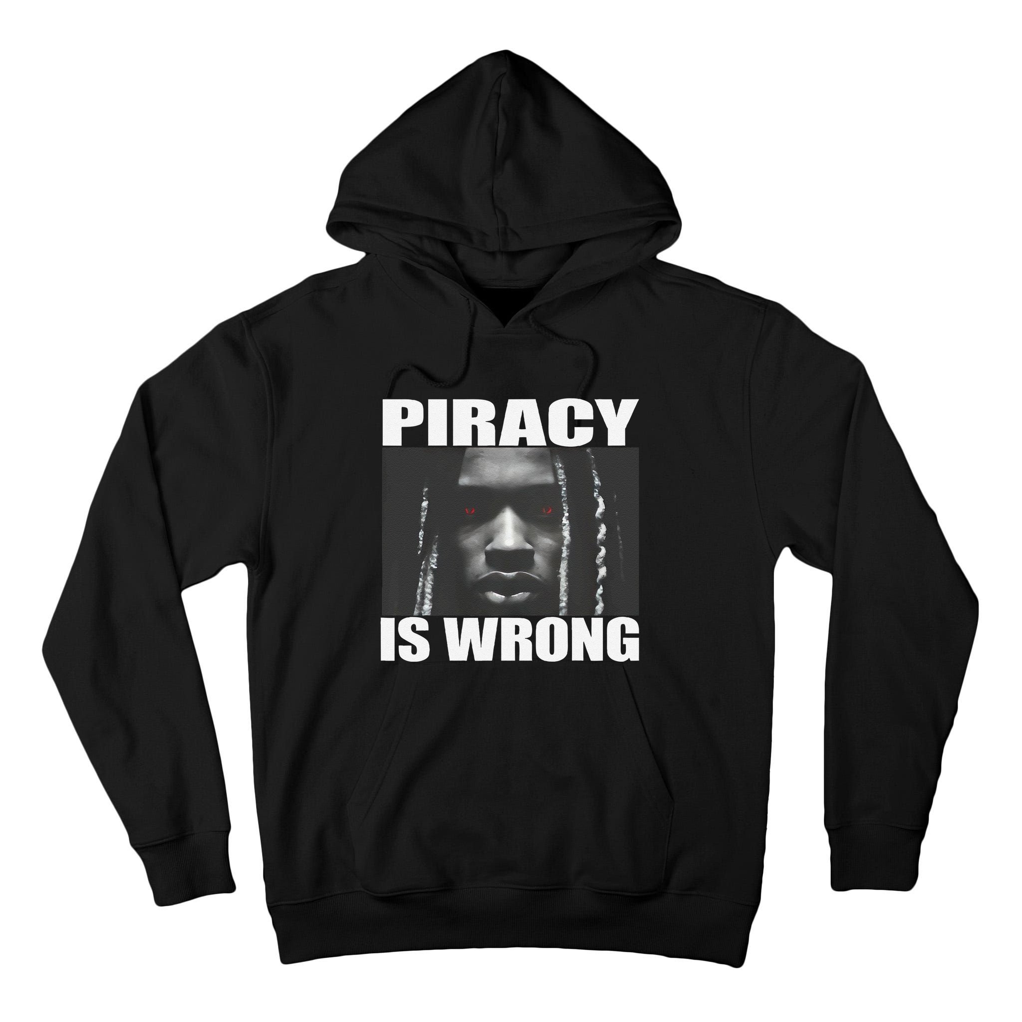 King Von Piracy Is Wrong Anti Piracy Funny Brainrot Meme Tall Hoodie