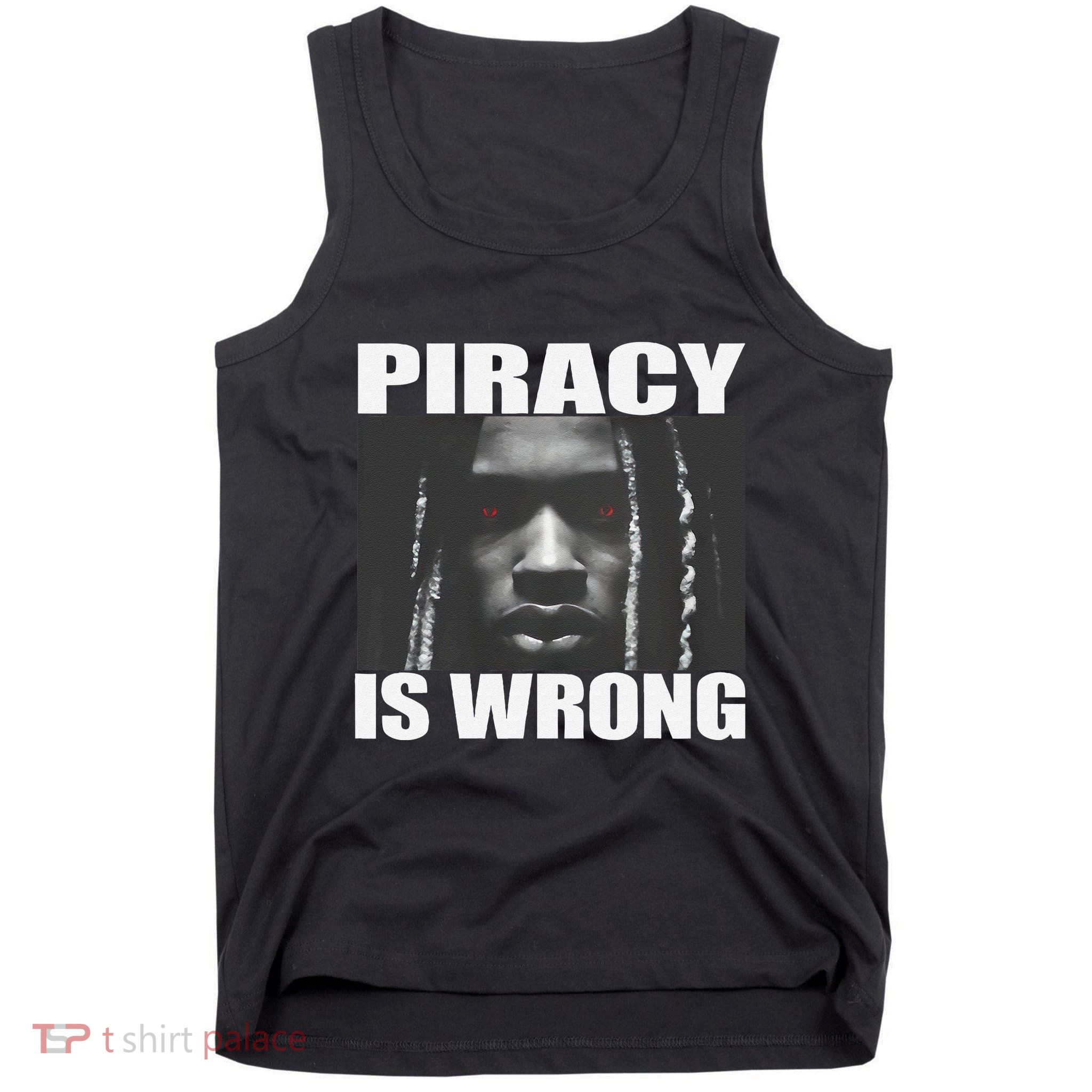 King Von Piracy Is Wrong Anti Piracy Funny Brainrot Meme Tank Top