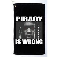 King Von Piracy Is Wrong Anti Piracy Funny Brainrot Meme Golf Towel
