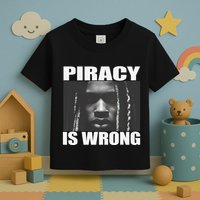 King Von Piracy Is Wrong Anti Piracy Funny Brainrot Meme Toddler T-Shirt