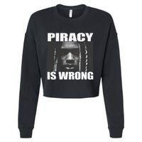 King Von Piracy Is Wrong Anti Piracy Funny Brainrot Meme Cropped Pullover Crew