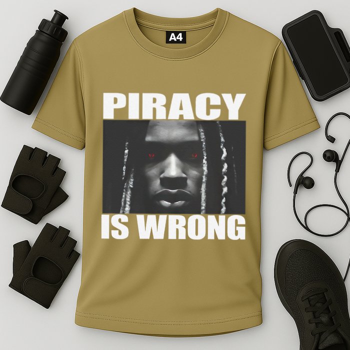 King Von Piracy Is Wrong Anti Piracy Funny Brainrot Meme Performance Shirt