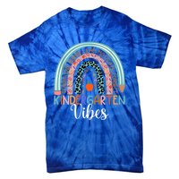 Kindergarten Vibes Rainbow Kinder Teacher Team Kindergarten Cool Gift Tie-Dye T-Shirt