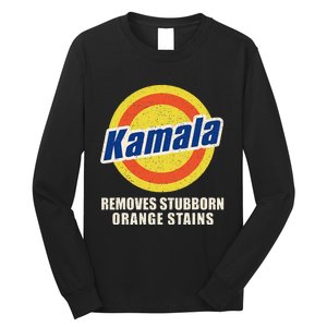 Kamala Vote Remove Stubborn Orange Stains Harris Funny Vote Long Sleeve Shirt