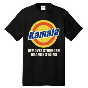 Kamala Vote Remove Stubborn Orange Stains Harris Funny Vote Tall T-Shirt