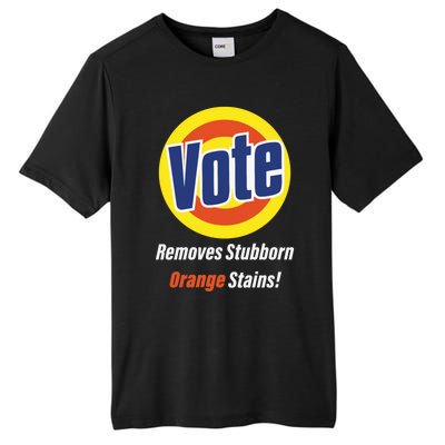 Kamala Vote Remove Stubborn Orange Stains Harris Funny Vote Gift Tall Fusion ChromaSoft Performance T-Shirt