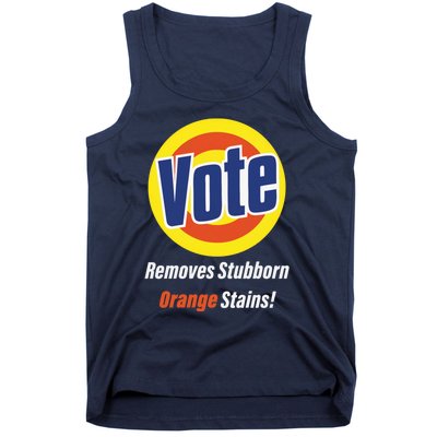 Kamala Vote Remove Stubborn Orange Stains Harris Funny Vote Cool Gift Tank Top