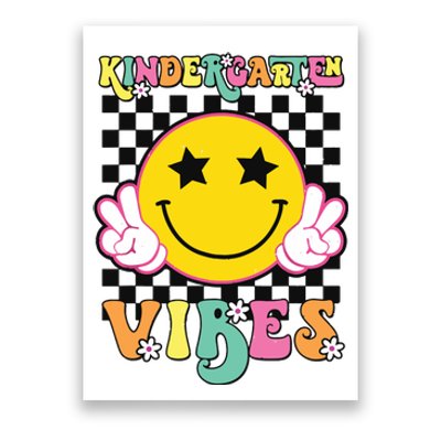 Kindergarten Vibes Smile Face Back To School Kinder Girl Poster