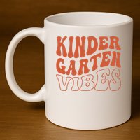 Kindergarten Vibes To School Teacher 11oz C Handle Ceramic Mug