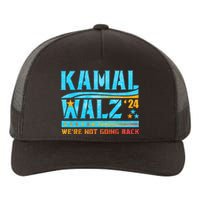 Kamala Waltz 2024 WeRe Not Going Back Harris Election Team Yupoong Adult 5-Panel Trucker Hat