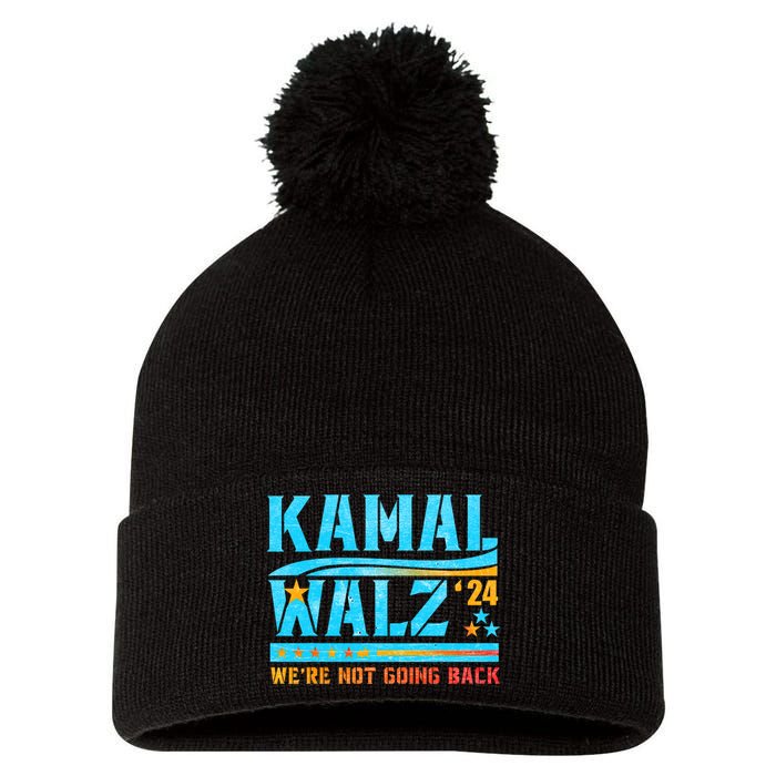 Kamala Waltz 2024 WeRe Not Going Back Harris Election Team Pom Pom 12in Knit Beanie