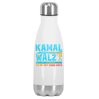 Kamala Waltz 2024 WeRe Not Going Back Harris Election Team Stainless Steel Insulated Water Bottle