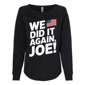 Kamala Wins 2024 We Did It Again Joe! Premium Womens California Wash Sweatshirt