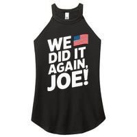 Kamala Wins 2024 We Did It Again Joe! Premium Women's Perfect Tri Rocker Tank