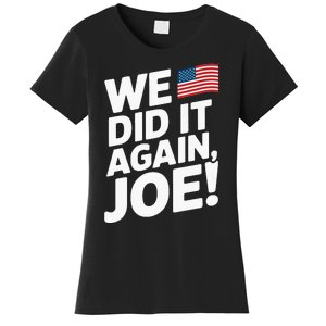 Kamala Wins 2024 We Did It Again Joe! Premium Women's T-Shirt