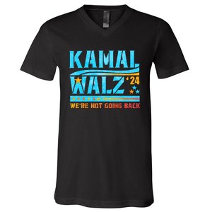 Kamala Waltz 2024 WeRe Not Going Back Harris Election Team V-Neck T-Shirt