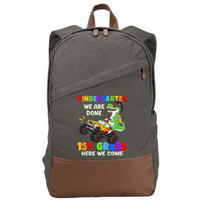 Kindergarten We Are Done 1st Grade Here We Come Graduation Cotton Canvas Backpack