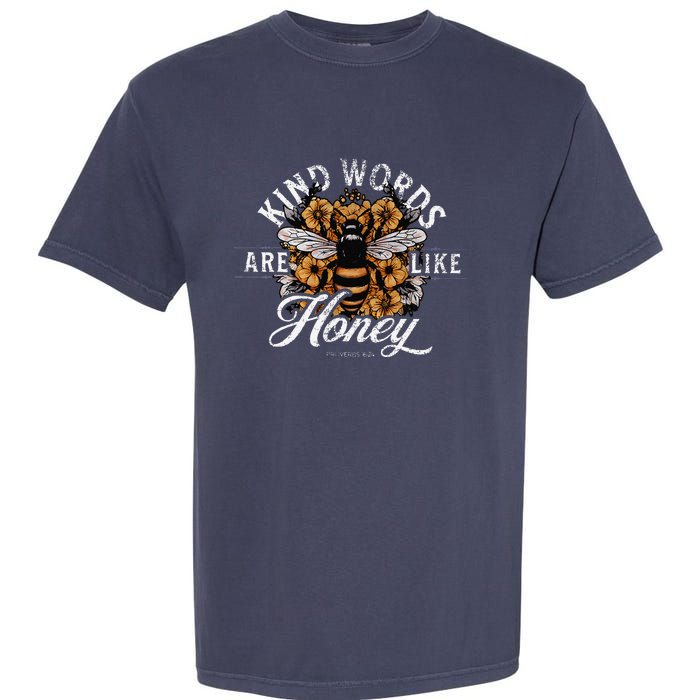 Kind Words Are Like Honey Bible Verse Christian Prayer Garment-Dyed Heavyweight T-Shirt