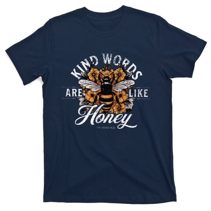 Kind Words Are Like Honey Bible Verse Christian Prayer T-Shirt