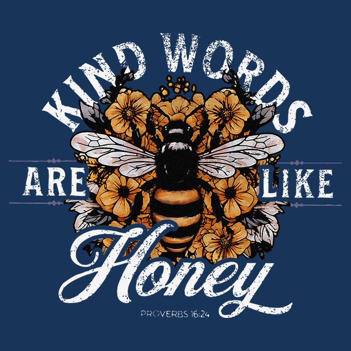 Kind Words Are Like Honey Bible Verse Christian Prayer Premium T-Shirt