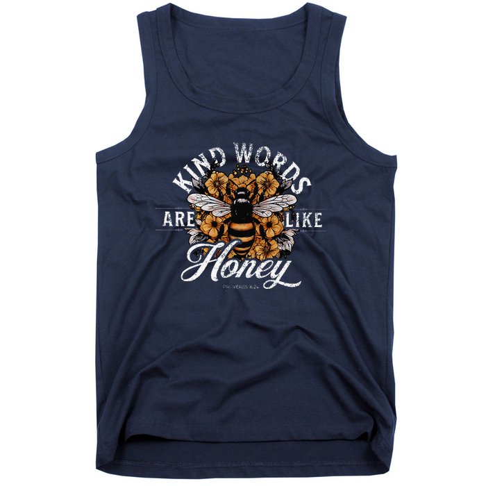 Kind Words Are Like Honey Bible Verse Christian Prayer Tank Top