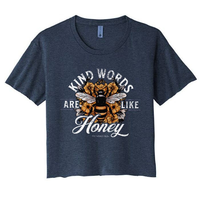 Kind Words Are Like Honey Bible Verse Christian Prayer Women's Crop Top Tee