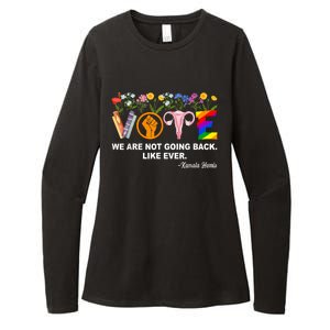 Kamala We Are Not Going Back Like Ever Feminist Human Rights Womens CVC Long Sleeve Shirt