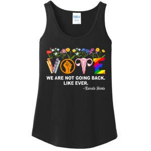 Kamala We Are Not Going Back Like Ever Feminist Human Rights Ladies Essential Tank