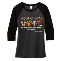 Kamala We Are Not Going Back Like Ever Feminist Human Rights Women's Tri-Blend 3/4-Sleeve Raglan Shirt