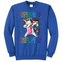 Kindergarten We Are Done First Grade Here We Come Unicorn Great Gift Sweatshirt