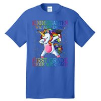 Kindergarten We Are Done First Grade Here We Come Unicorn Great Gift Tall T-Shirt