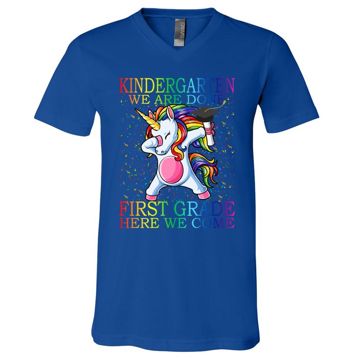 Kindergarten We Are Done First Grade Here We Come Unicorn Great Gift V-Neck T-Shirt