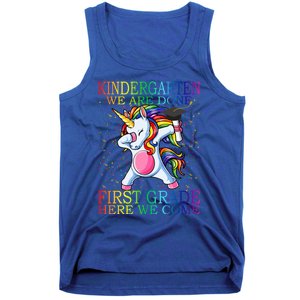 Kindergarten We Are Done First Grade Here We Come Unicorn Great Gift Tank Top